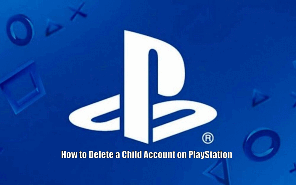 How to Delete a Child Account on PlayStation