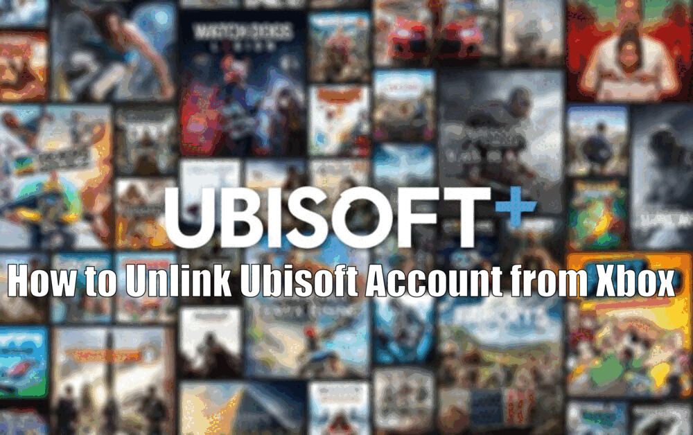 How to Unlink Ubisoft Account from Xbox