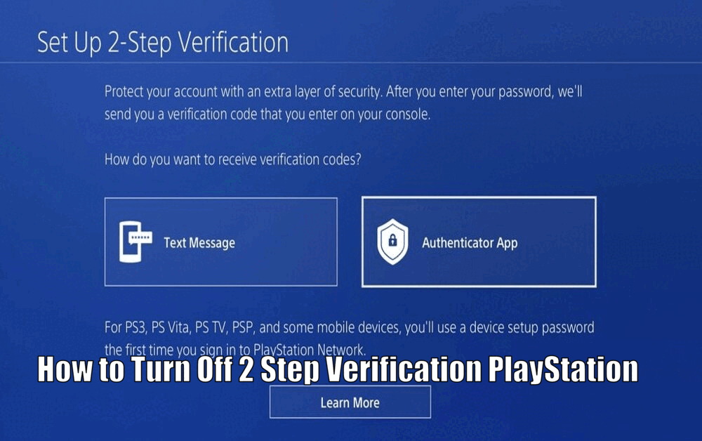 How to Turn Off 2 Step Verification PlayStation