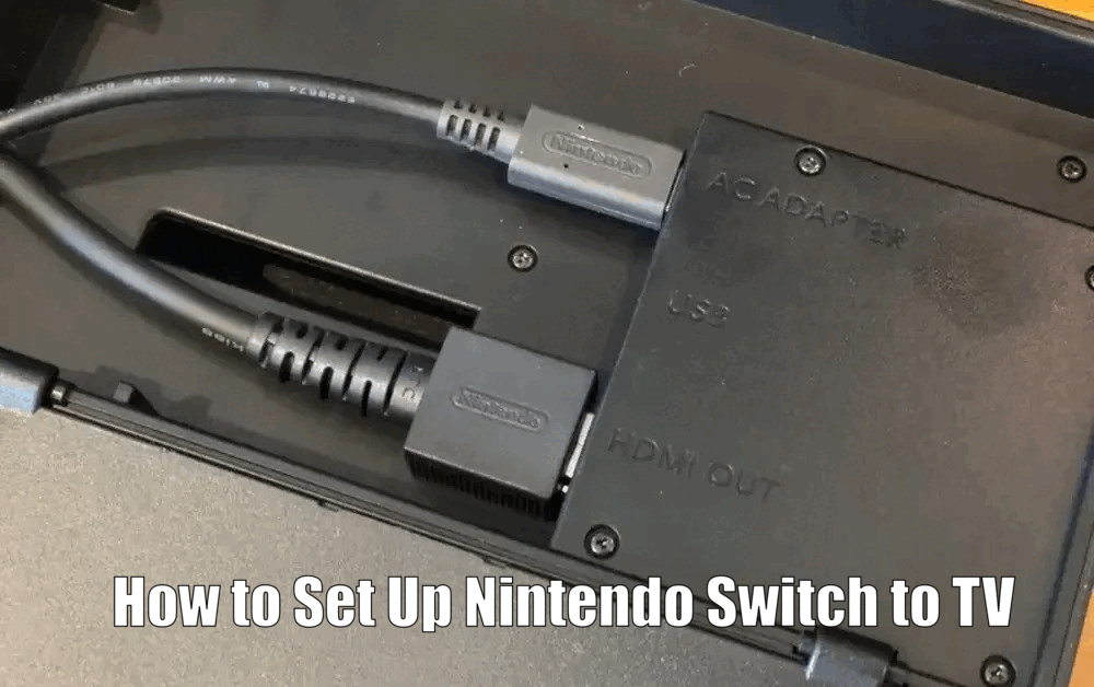 How to Set Up Nintendo Switch to TV