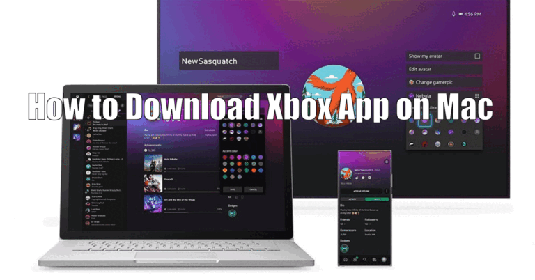 How to Download Xbox App on Mac