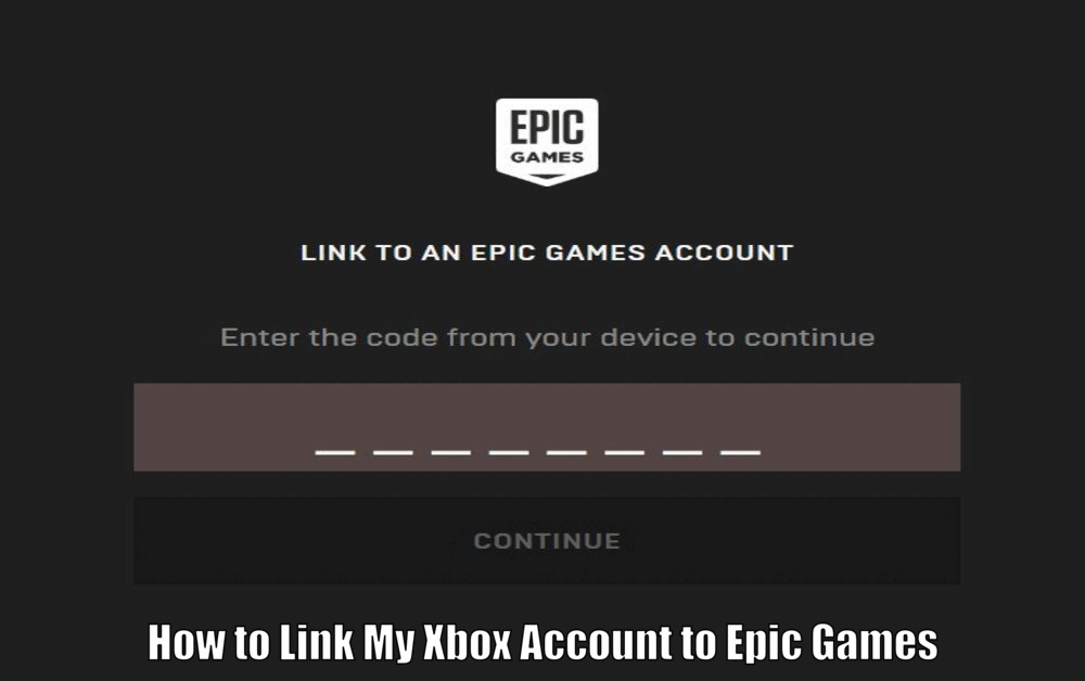 How to Link My Xbox Account to Epic Games