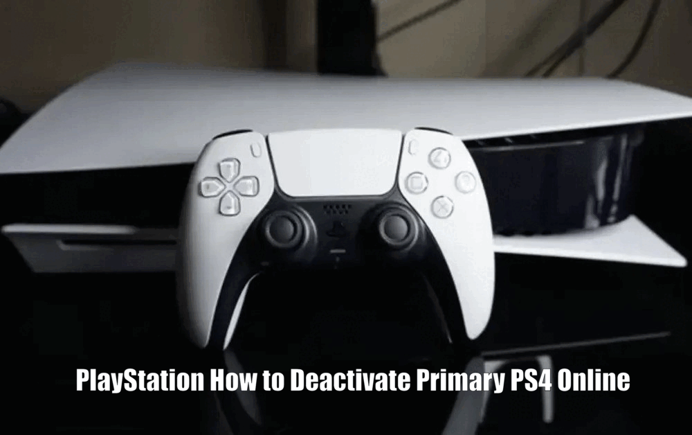 PlayStation How to Deactivate Primary PS4 Online