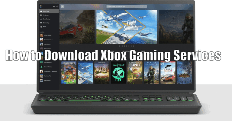 How to Download Xbox Gaming Services