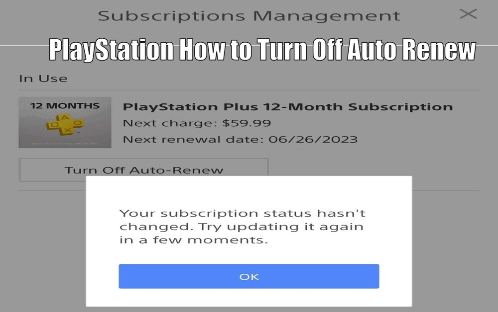 PlayStation How to Turn Off Auto Renew