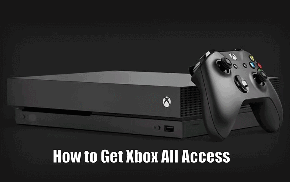 How to Get Xbox All Access