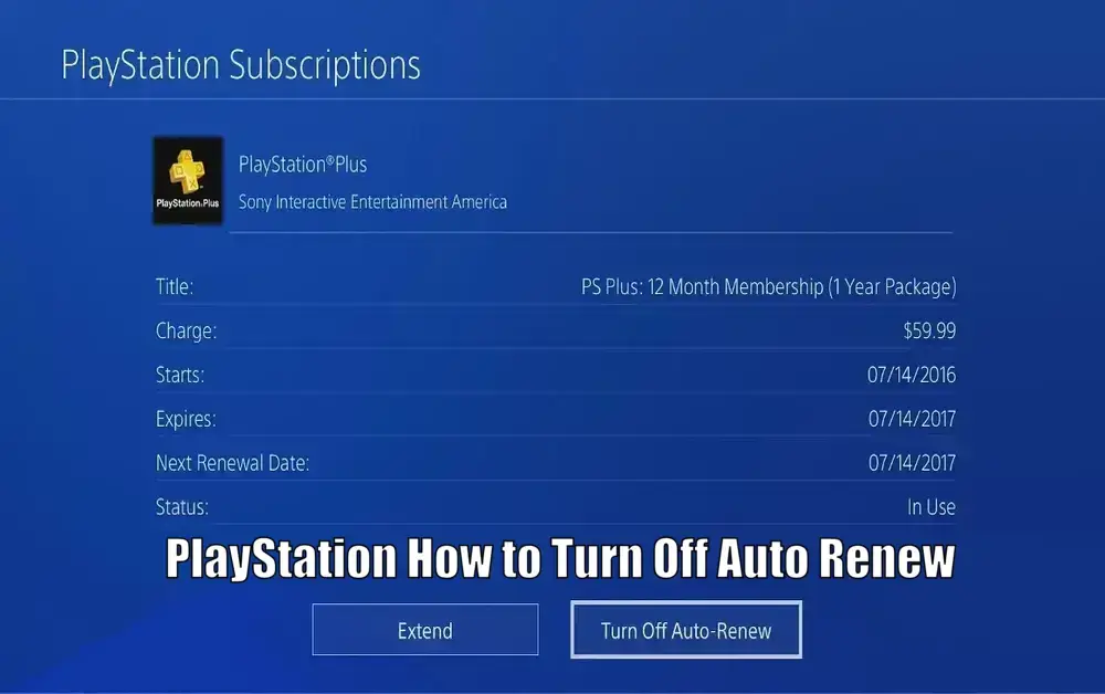 PlayStation How to Turn Off Auto Renew