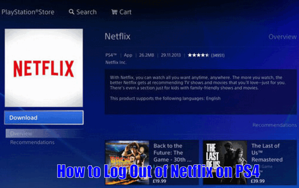 How to Log Out of Netflix on PS4