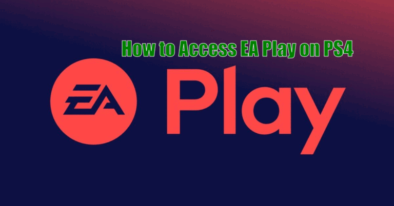 How to Access EA Play on PS4