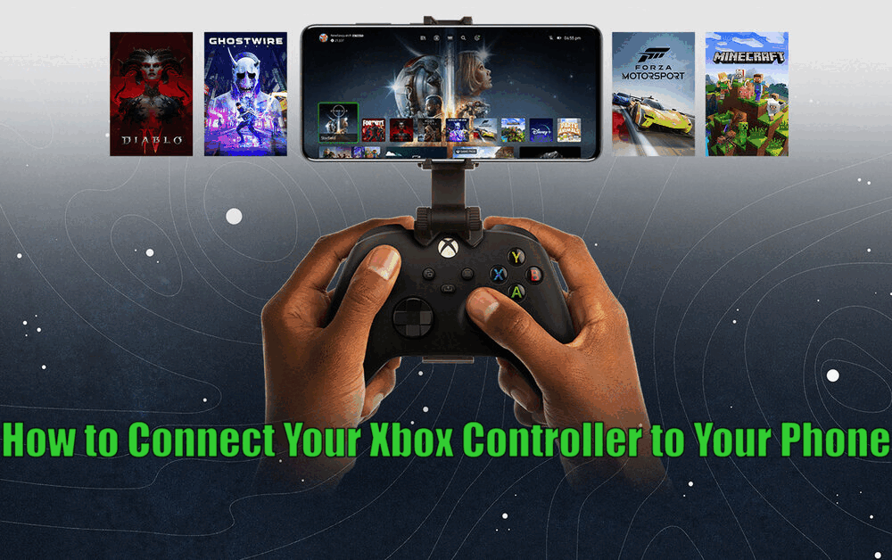 How to Connect Your Xbox Controller to Your Phone