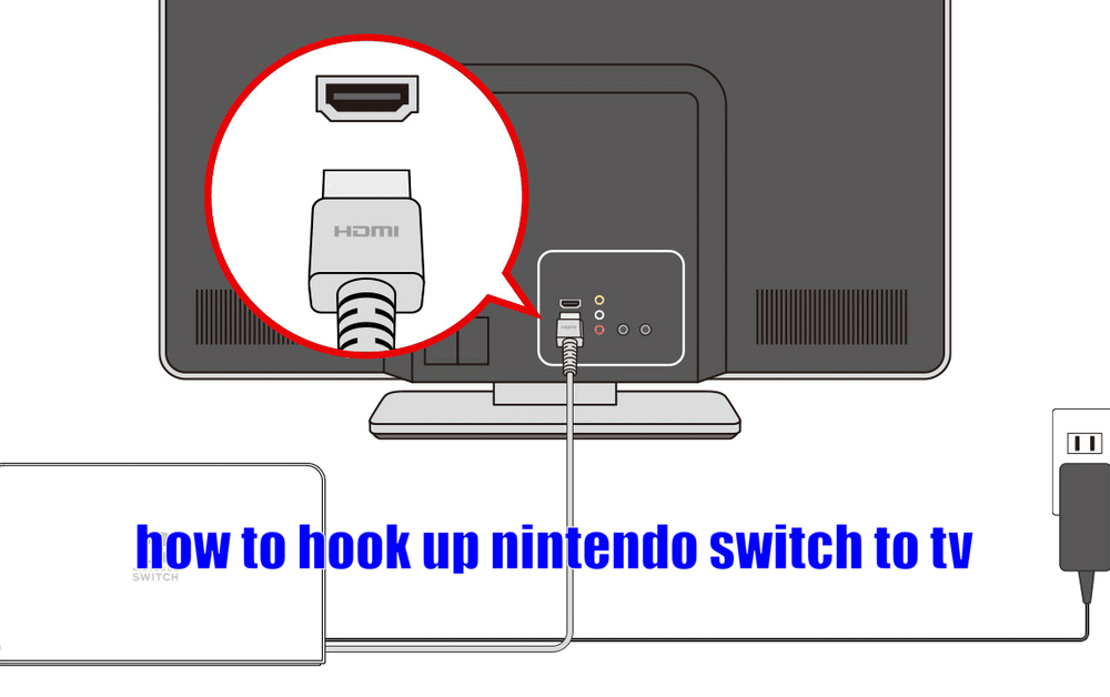 how to hook up nintendo switch to tv