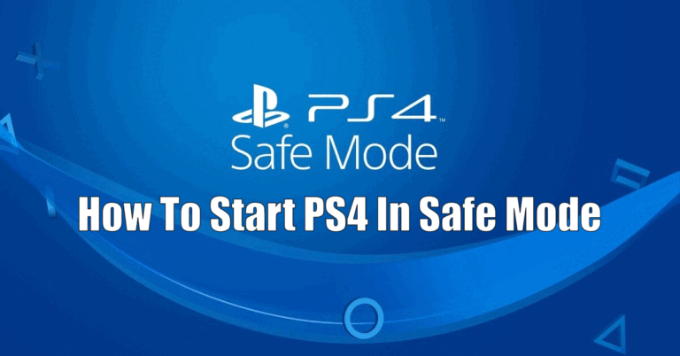 How To Start PS4 In Safe Mode