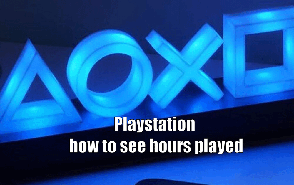 Playstation how to see hours played