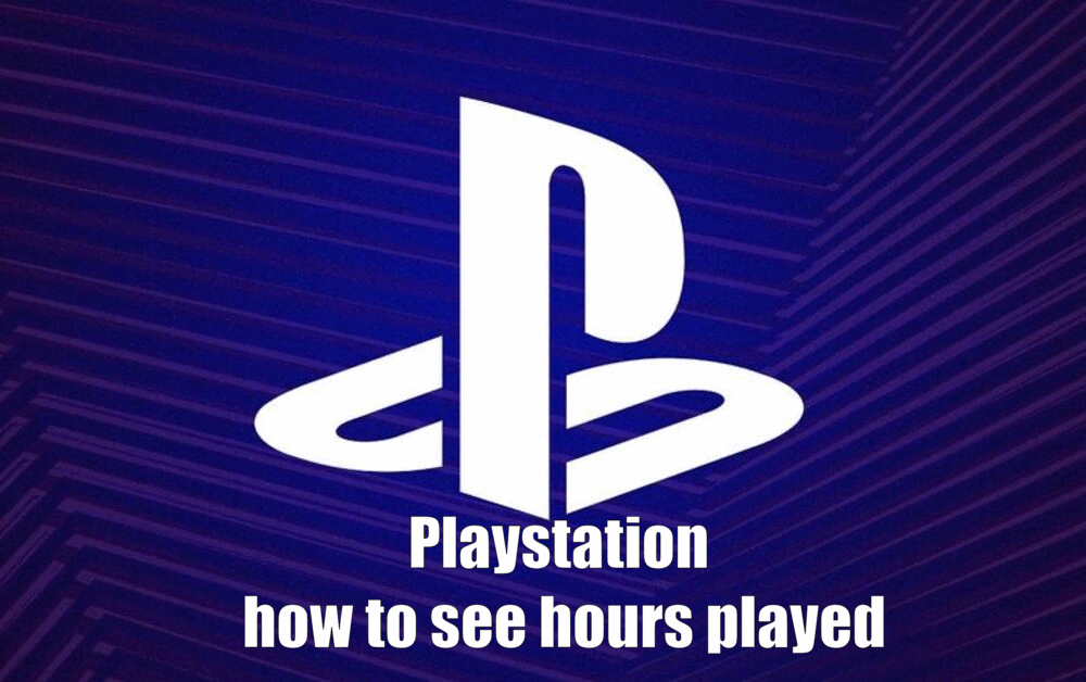 Playstation how to see hours played