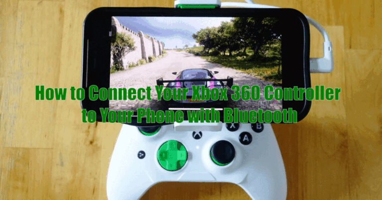 How to Connect Your Xbox 360 Controller to Your Phone with Bluetooth