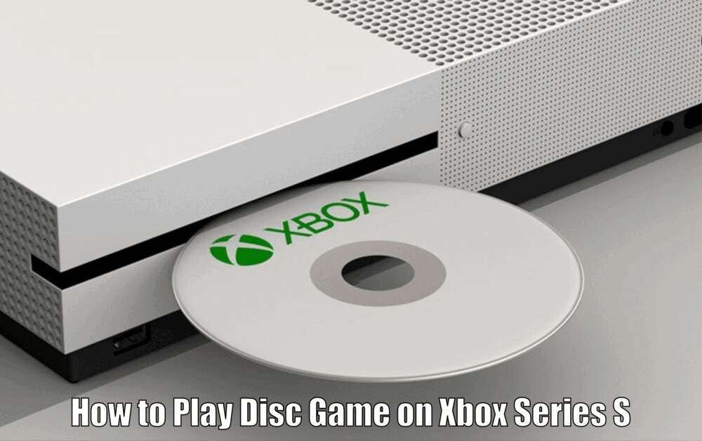 How to Play Disc Game on Xbox Series S