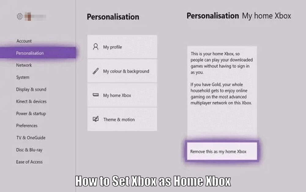 How to Set Xbox as Home Xbox