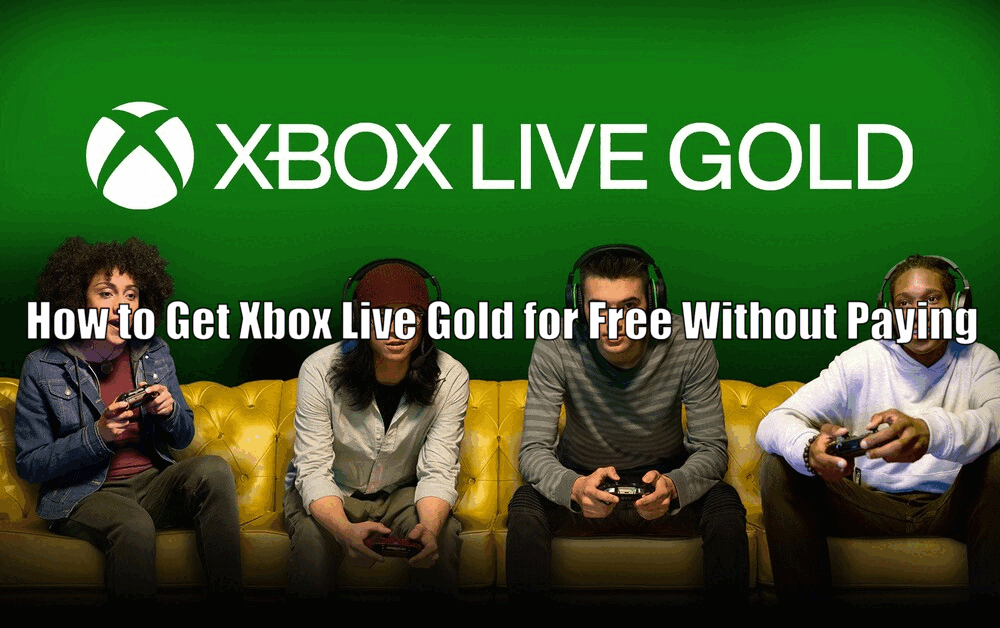 How to Get Xbox Live Gold for Free Without Paying