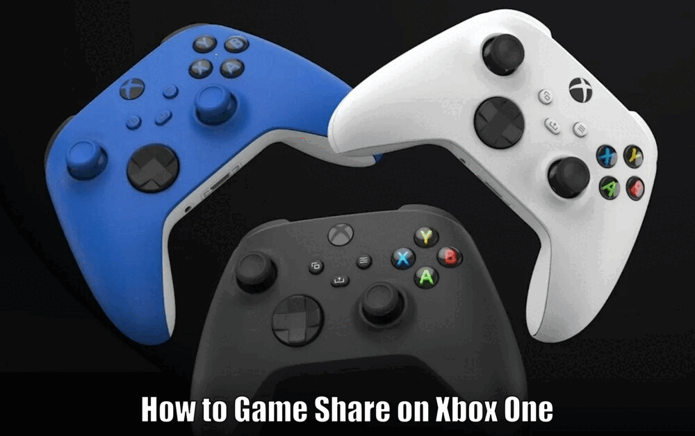 How to Game Share on Xbox One