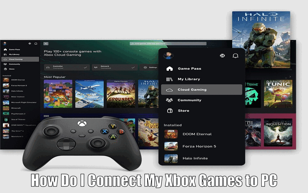 How Do I Connect My Xbox Games to PC