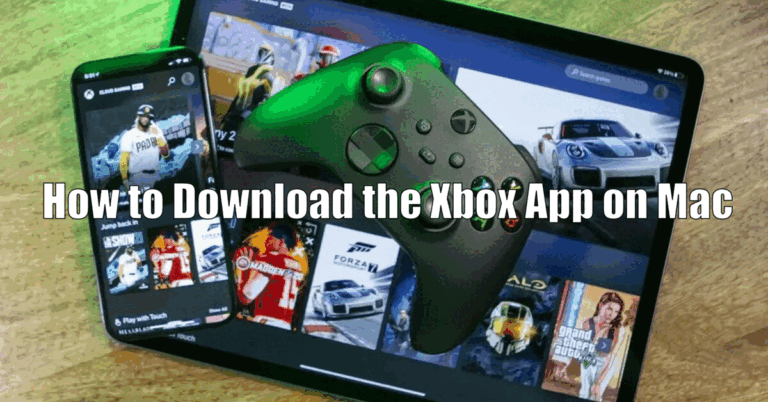 How to Download the Xbox App on Mac