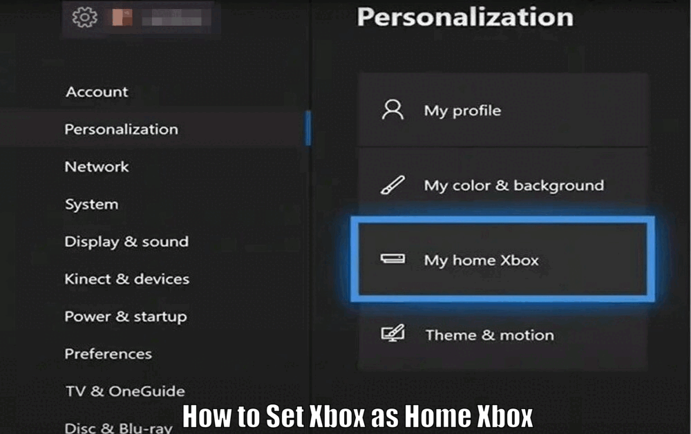 How to Set Xbox as Home Xbox