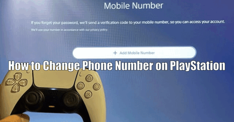 How to Change Phone Number on PlayStation