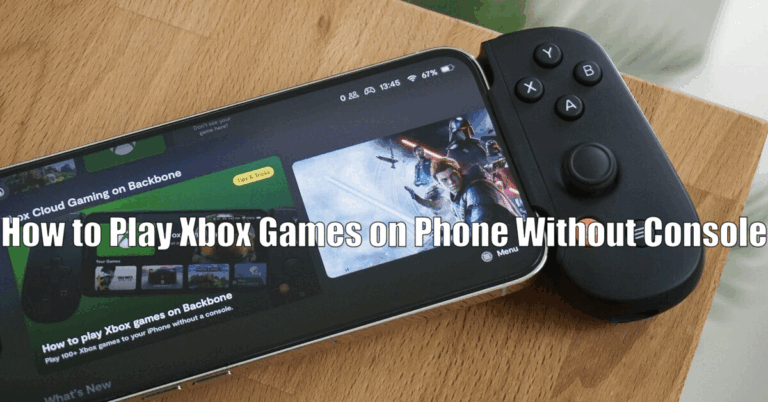 How to Play Xbox Games on Phone Without Console