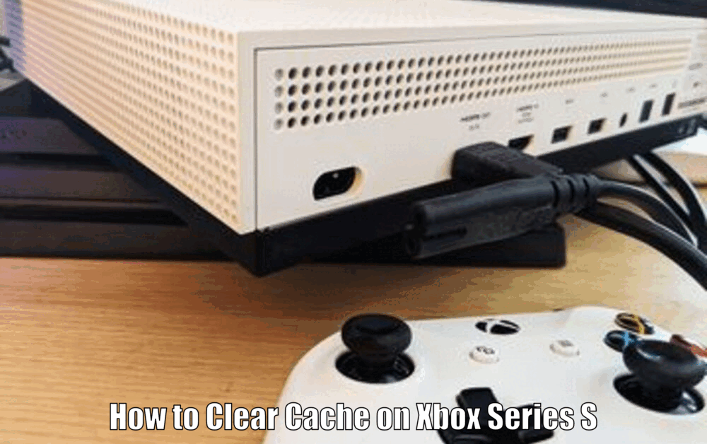 How to Clear Cache on Xbox Series S