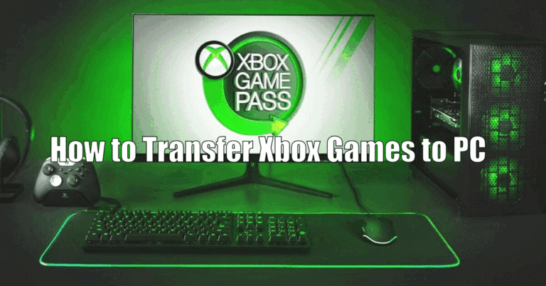 How to Transfer Xbox Games to PC